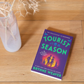 Tourist Season (The Seasons of Carnage Trilogy)